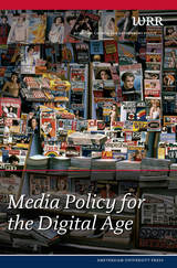 front cover of Media Policy for the Digital Age