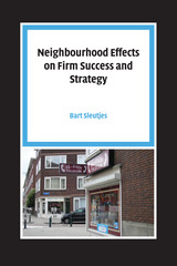 front cover of Neighbourhood Effects on Firm Success and Strategy