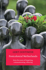 front cover of Postcolonial Netherlands