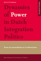 front cover of Dynamics of Power in Dutch Integration Politics