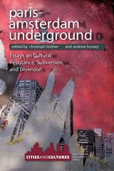 front cover of Paris-Amsterdam Underground