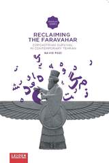 front cover of Reclaiming The Faravahar