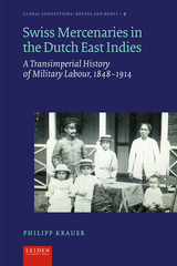 front cover of Swiss Mercenaries in the Dutch East Indies