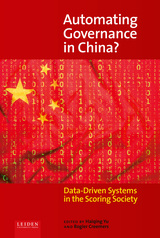 front cover of Automating Governance in China?