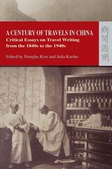 front cover of A Century of Travels in China