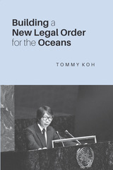 front cover of Building a New Legal Order for the Oceans