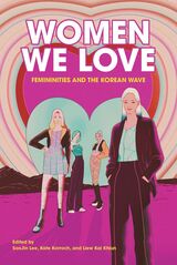 front cover of Women We Love