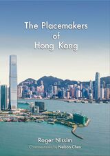 front cover of The Placemakers of Hong Kong