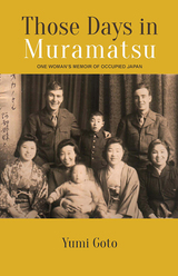 front cover of Those Days in Muramatsu